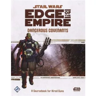 Star Wars: Edge of the Empire - Dangerous Covenants-ESSWE07EN