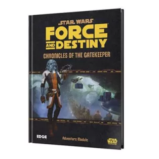 Force and Destiny - Chronicles of the Gatekeeper-ESSWF04EN