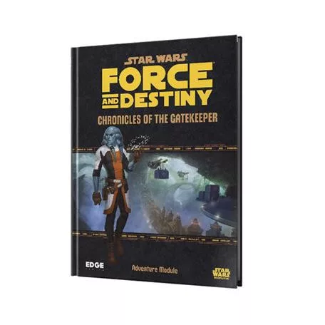 Force and Destiny - Chronicles of the Gatekeeper-ESSWF04EN