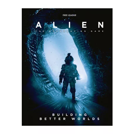 ALIEN RPG: Building Better Worlds - EN-FLF-ALE017