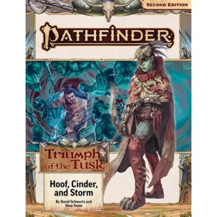 Pathfinder Adventure Path: Hoof, Cinder, and Storm (Triumph of the Tusk 2 of 3) - EN-PZO15208-SC