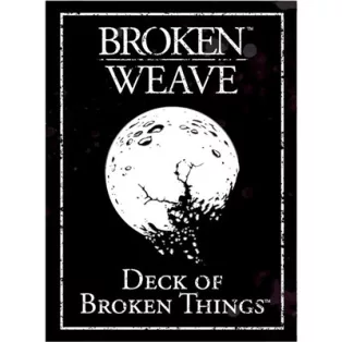 Broken Weave Deck of Broken Things - EN-CB70111