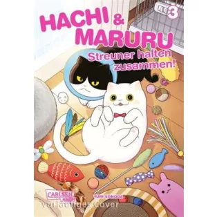 Hachi & Maruru - Streuner halten zusammen! 3 - DE-180632