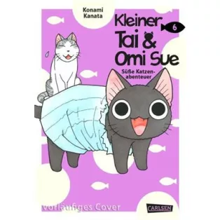 Kleiner Tai & Omi Sue - Süße Katzenabenteuer 6 - DE-177677