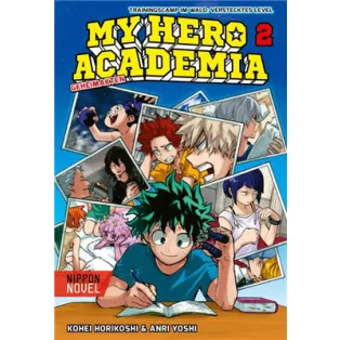 My Hero Academia Novel 2 - Trainingscamp im Wald: Verstecktes Level - DE-180273