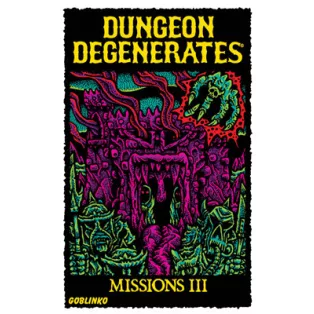 Dungeon Degenerates: Missions III - EN-GOBDD019
