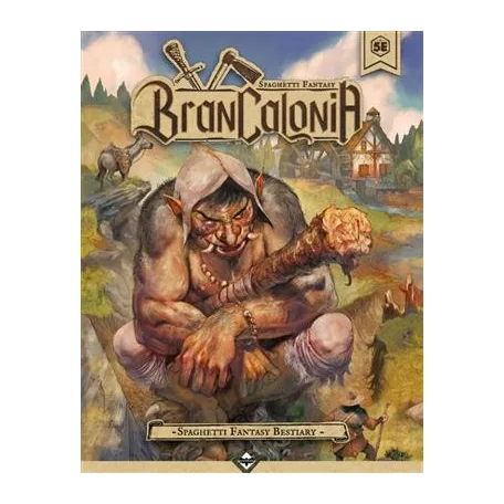 Brancalonia RPG: Spaghetti Fantasy Bestiary - EN-GEBR007