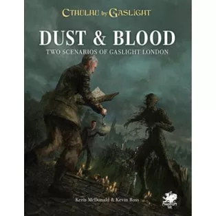 Cthulhu by Gaslight: Dust & Blood - EN-CHA23191-H