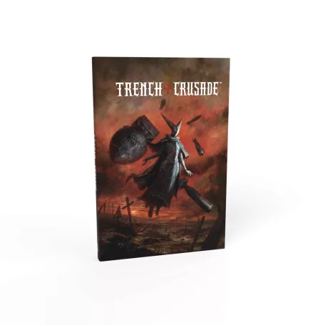 Trench Crusade - Rulebook v1.1 - EN-TCPB0002EN