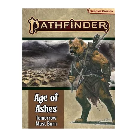Pathfinder Adventure Path: Tomorrow Must Burn (Age of Ashes 3 of 6) 2nd Edition - EN-PZO90147
