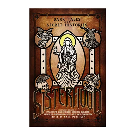 Sisterhood: Dark Tales and Secret Histories - EN-CHA6058