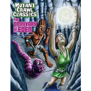 Mutant Crawl Classics #11 - The Omnivary of Eden - EN-GMG6221