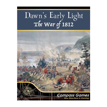 Dawn's Early Light: The War Of 1812 - EN-1110