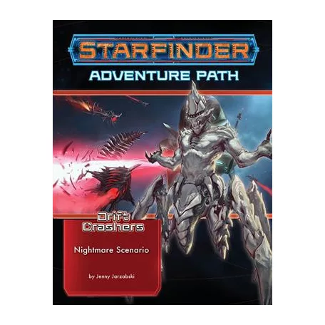 Starfinder Adventure Path: Nightmare Scenario (Drift Crashers 2 of 3) - EN-PZO7247
