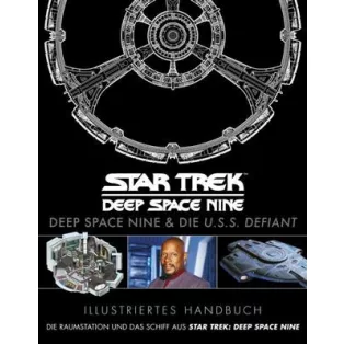 Illustriertes Handbuch: Deep Space Nine & die U.S.S. Defiant - DE-589130
