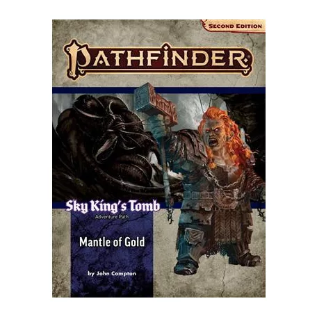 Pathfinder Adventure Path: Mantle of Gold (Sky King’s Tomb 1 of 3) (P2) - EN-PZO90193