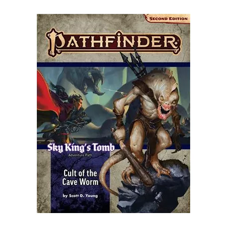Pathfinder Adventure Path: Cult of the Cave Worm (Sky King’s Tomb 2 of 3) (P2) - EN-PZO90194